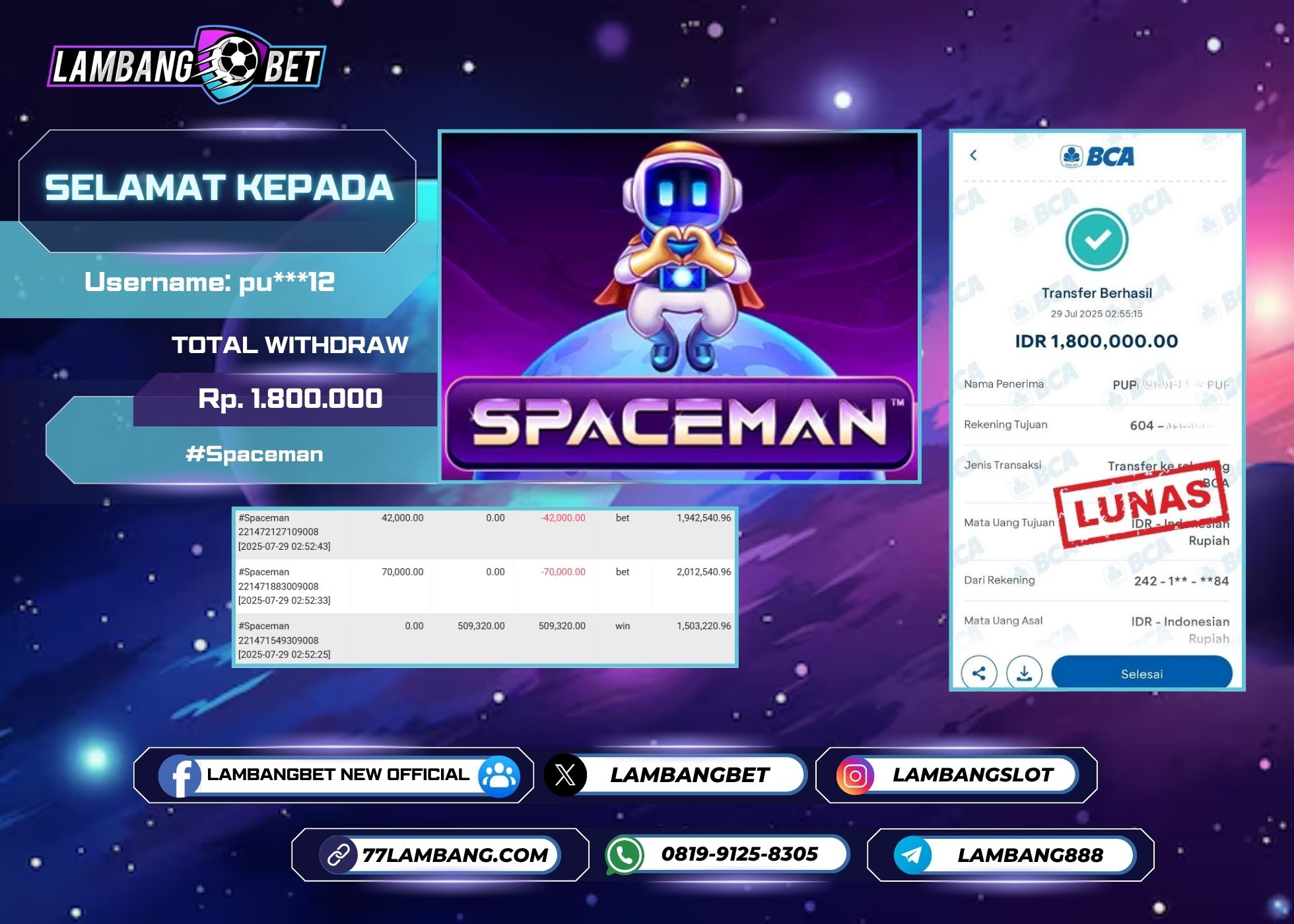 LAMBANGBET [29 JULY 2025] JACKPOT SLOT Spaceman "Rp1.800.000" LUNAS